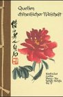 Quellen  -  - ., Gro&szlig;format, Quellen chinesischer Weisheit - 