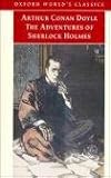 The Adventures of Sherlock Holmes (Oxford World`s Classics)