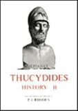 Thucydides: History, Book II (Classical Texts) (Bk. 2)