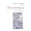 Approaches to Teaching Homers (Approaches to Teaching World Literature)