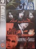 4 Collection - Chills: Night of the Living Dead; Flesh for the Beast; Flesh Eater; Carnival of Souls [DVD]