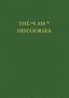 The "I AM" Discourses (Saint Germain Series - Vol 10)