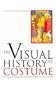 The Visual History of Costume