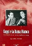 Coppi e la Dama Bianca