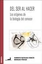 DEL SER AL HACER (Spanish Edition)