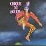 Cirque Du Soleil [1987 Self Titled Release]