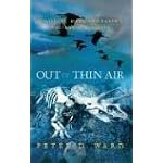 Out of Thin Air: Dinosaurs, Birds, And Earth's Ancient Atmosphere book cover