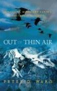 Buy Out of Thin Air: Dinosaurs, Birds, and Earth's Ancient Atmosphere online at Discounted New and Used prices. Delivered to your door with City Travel Guides.com