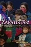 Zapatistas: Making Another World Possible: Chronicles of Resistance 2000-2006