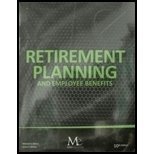 RETIREMENT PLANNING+EMPLOYEE BENEFITS..