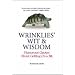 Wrinklies' Wit and Wisdom: Humorous Quotes About Getting On A Bit