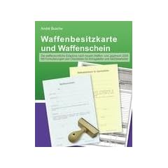 Waffenbesitzkarte und Waffenschein