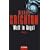 Welt in Angst: Thriller