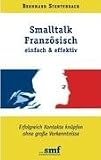 Smalltalk Französisch - einfach und effektiv