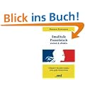 Smalltalk Franz�sisch - einfach und effektiv