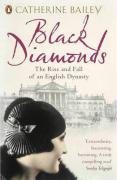  : Black Diamonds: The Rise and Fall of an English Dynasty