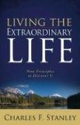 Living the Extraordinary Life: Nine Principles to Discover It under ( S ) in The Books Store