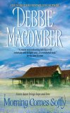 Morning Comes Softly (Harper Monogram)