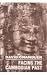 Facing with Cambodian Past: Selected Essays 1971-1994