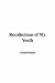 Search : Recollections of My Youth