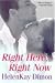 Books : Right Here, Right Now