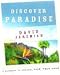 Book Discover Paradise: A Guidebook to Heaven, Your True Home
