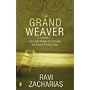 The Grand Weaver: How God Shapes Us Through the Events of Our Lives