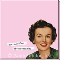 someone called... about something... Sticky Notes by anne taintor