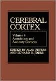 Cerebral Cortex: Volume 5: Sensory-Motor Areas and Aspects of Cortical Connectivity