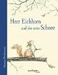 Herr Eichhorn und der erste Schnee