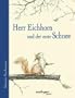 Herr Eichhorn und der erste Schnee