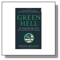 GREEN HELL (By_Steve Milloy hardcover)