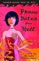Prom Dates from Hell (Maggie Quinn: Girl vs Evil, Book 1)