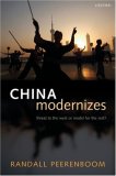 China Modernizes: Threat to the West or Model for the Rest?