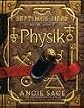 Physik [UNABRIDGED CD] (AUdiobook) (Book 3, The Septimus Heap series)