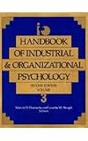 Handbook of Industrial and Organizational Psychology Vol. 3 (Handbook of Industrial & Organizational Psychology) Handbook of Industrial and Organizational Psychology Vol. 3 (Handbook of Industrial & Organizational Psychology)