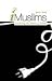 I-Muslims: Rewiring the House of Islam
