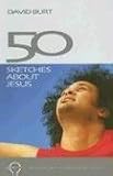 50 Sketches About Jesus