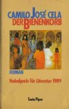 Der Bienenkorb. Roman.