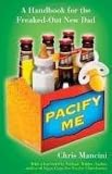 Pacify Me Publisher: Gallery; Original edition