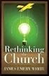 Rethinking the Church: A Challenge to Creative Redesign in an Age of Transition