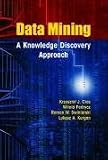 Data Mining: A Knowledge Discovery Approach