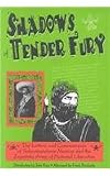 Shadows of Tender Fury