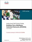 Building Cisco Multilayer Switched Networks (BCMSN) (Authorized Self-Study Guide) (4th Edition) (Self-Study Guide)