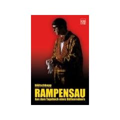 Rampensau: Aus dem Tagebuch eines B�ttenredners