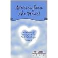 Stories From the Heart: A Collection of Essays From Teens with Food Allergies (Volume II) by 