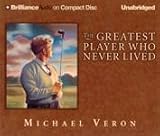 Greatest Player Who Never Lived - CD