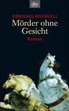 Mörder ohne Gesicht: Roman