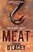 Meat (Paperback) by Joseph D'Lacey