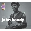 Mosaic Select-John Handy